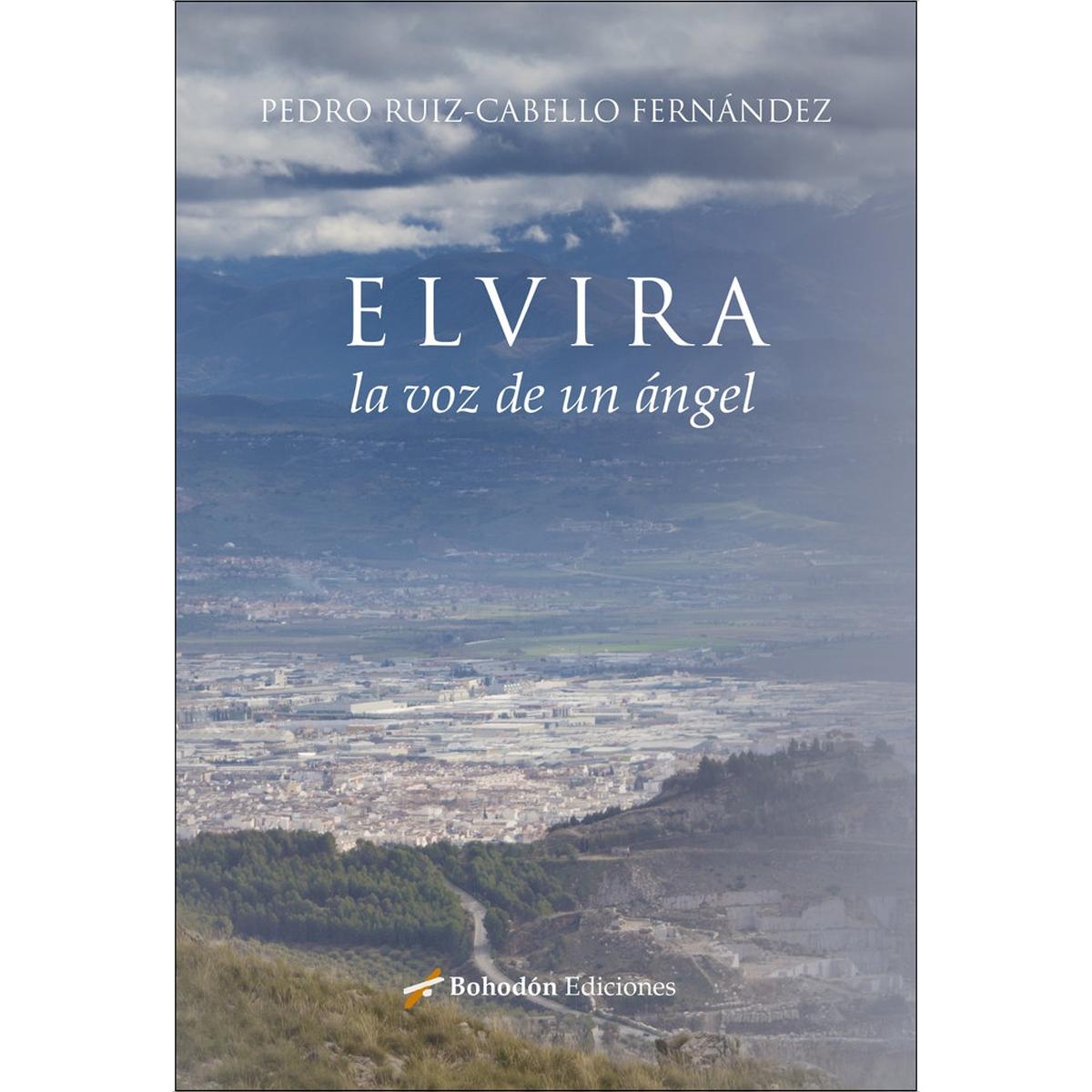 Elvira, la voz de un ángel (Bolso) 1