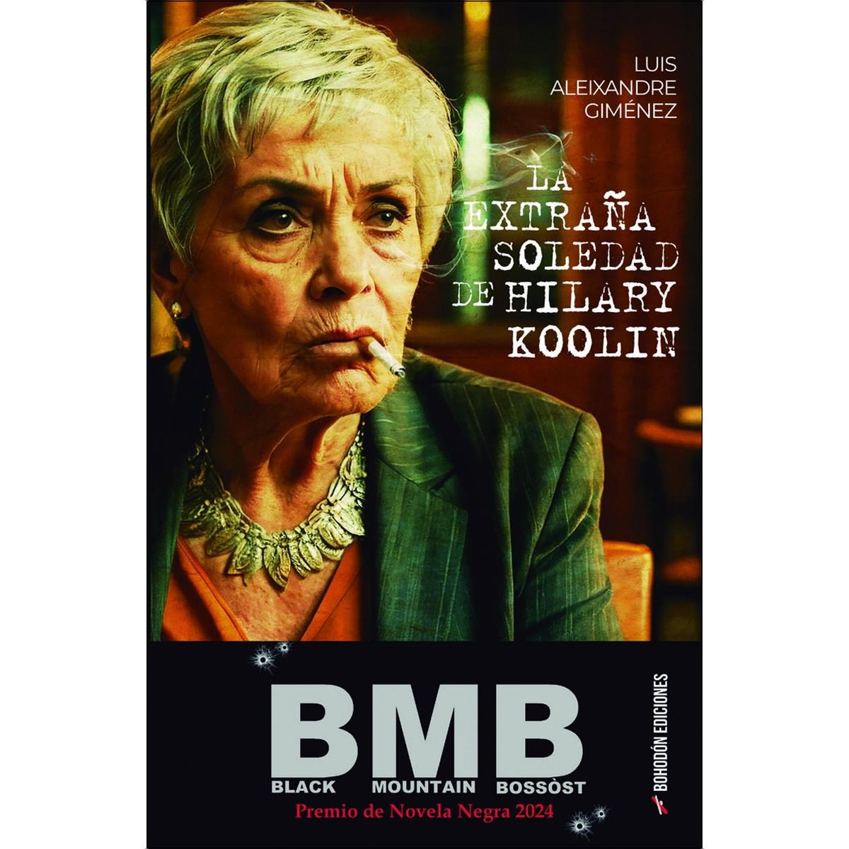 La extraña soledad de Hilary Koolin (Bolso) 1