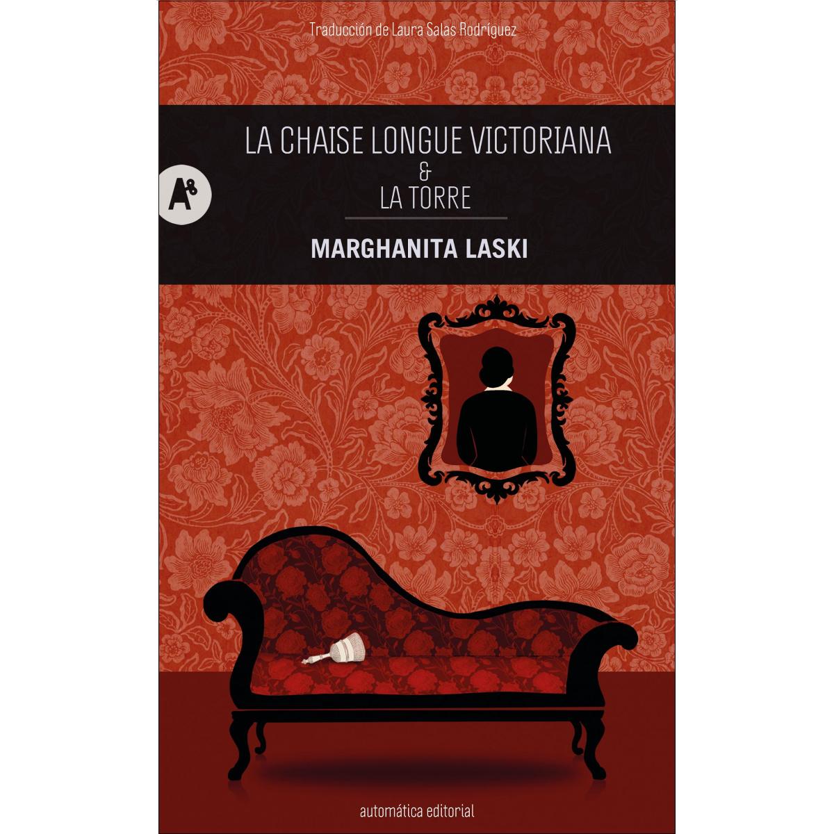 Imagem 0 de La chaise longue victoriana & La torre