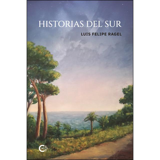 Historias del sur 1