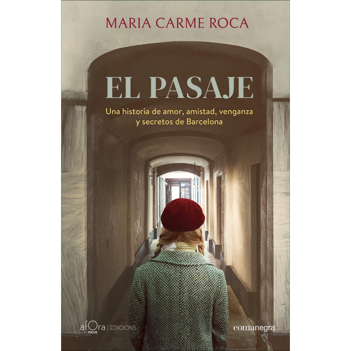 Imagem 0 de El pasaje: Una historia de amor, amistad, venganza y secretos de Barcelona (Capa mole)
