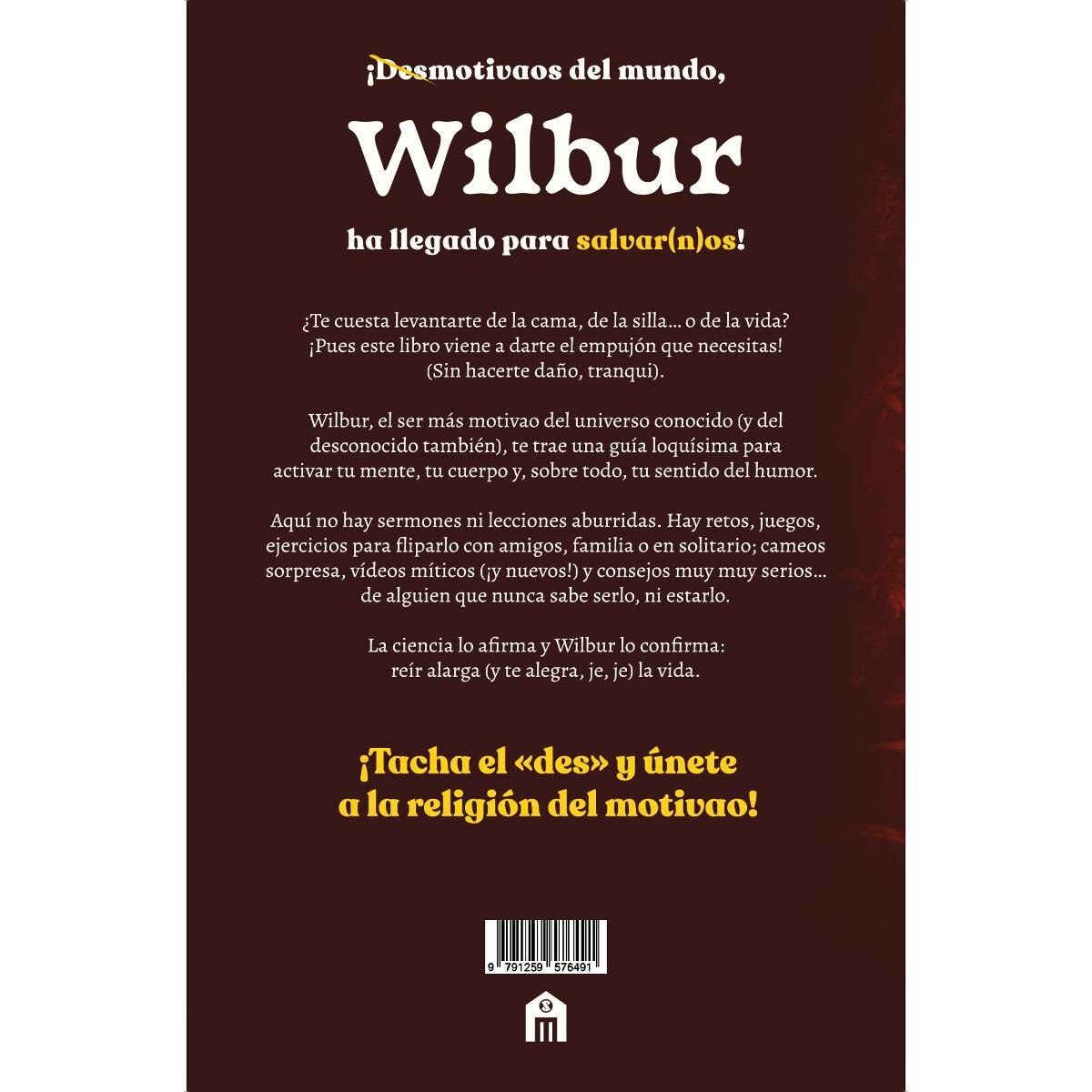 La biblia del motivao: El método Wilbur (Capa mole com abas) 2