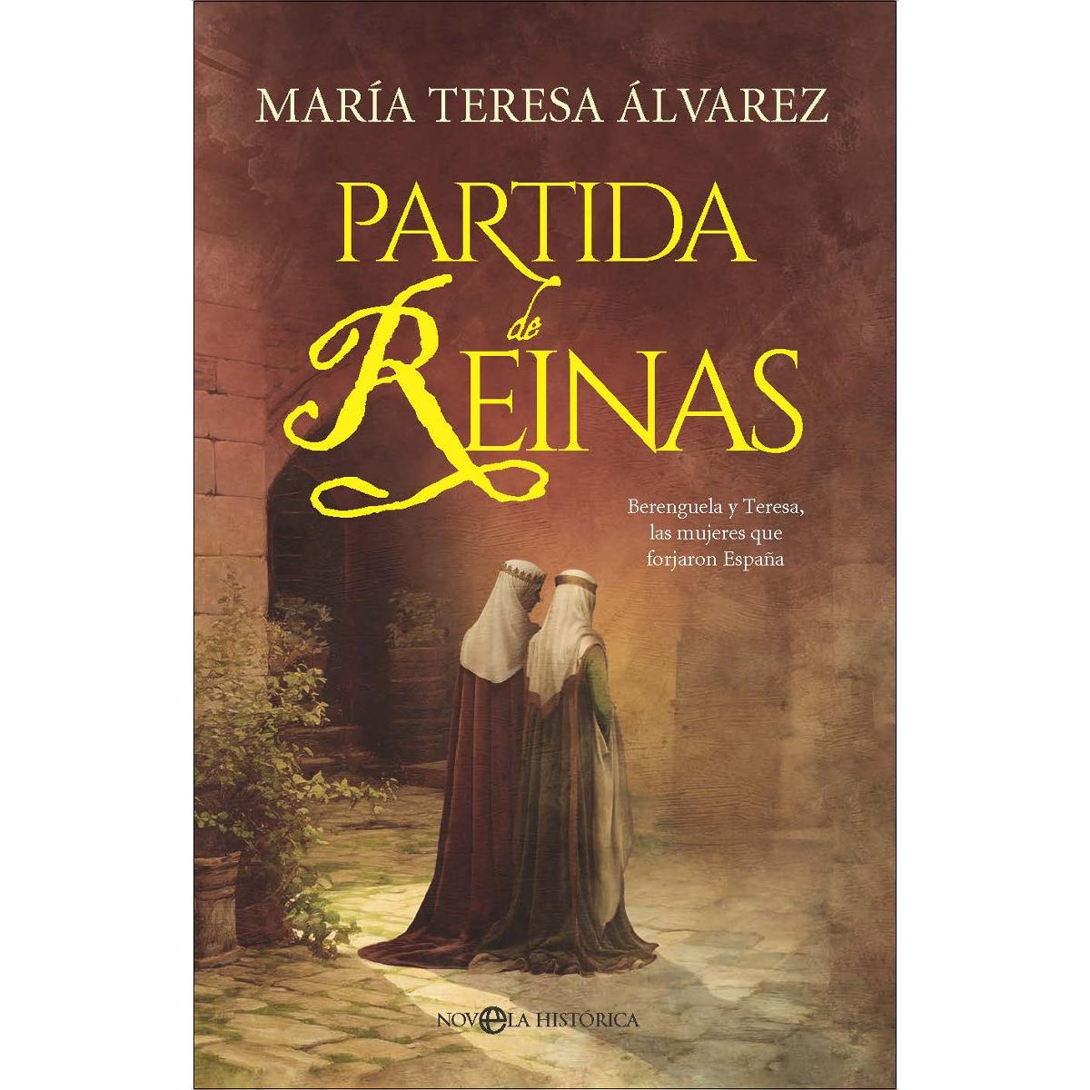 Imagem 0 de Partida de reinas: Berenguela y Teresa, las mujeres que forjaron España (Capa dura)
