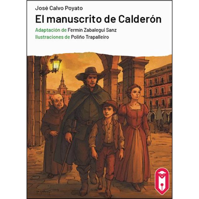 Imagem 0 de El manuscrito de Calderón: (adaptación a Lectura Fácil) (Capa mole com abas)