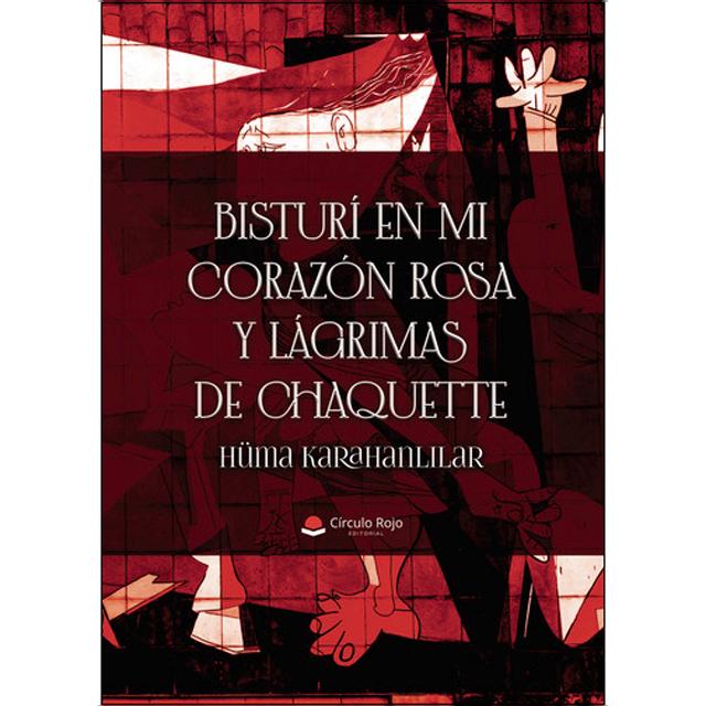 Bisturí en mi corazón rosa y lágrimas de chaquette 1