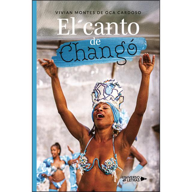 El canto de Changó (Capa mole) 1