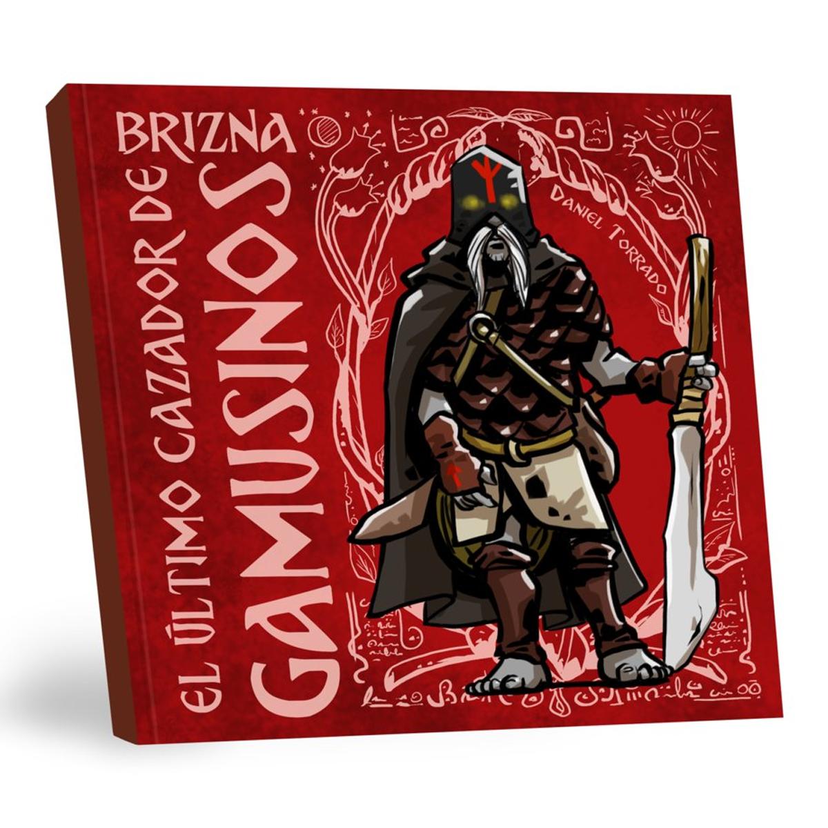 El último cazador de gamusinos: Universo Brizna (Capa mole) 1