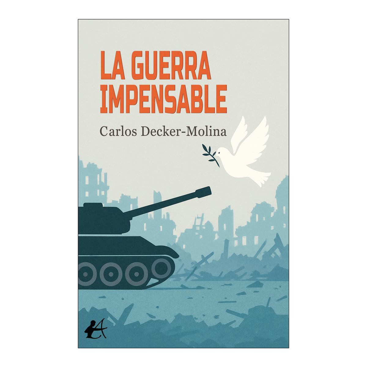 La guerra impensable 1