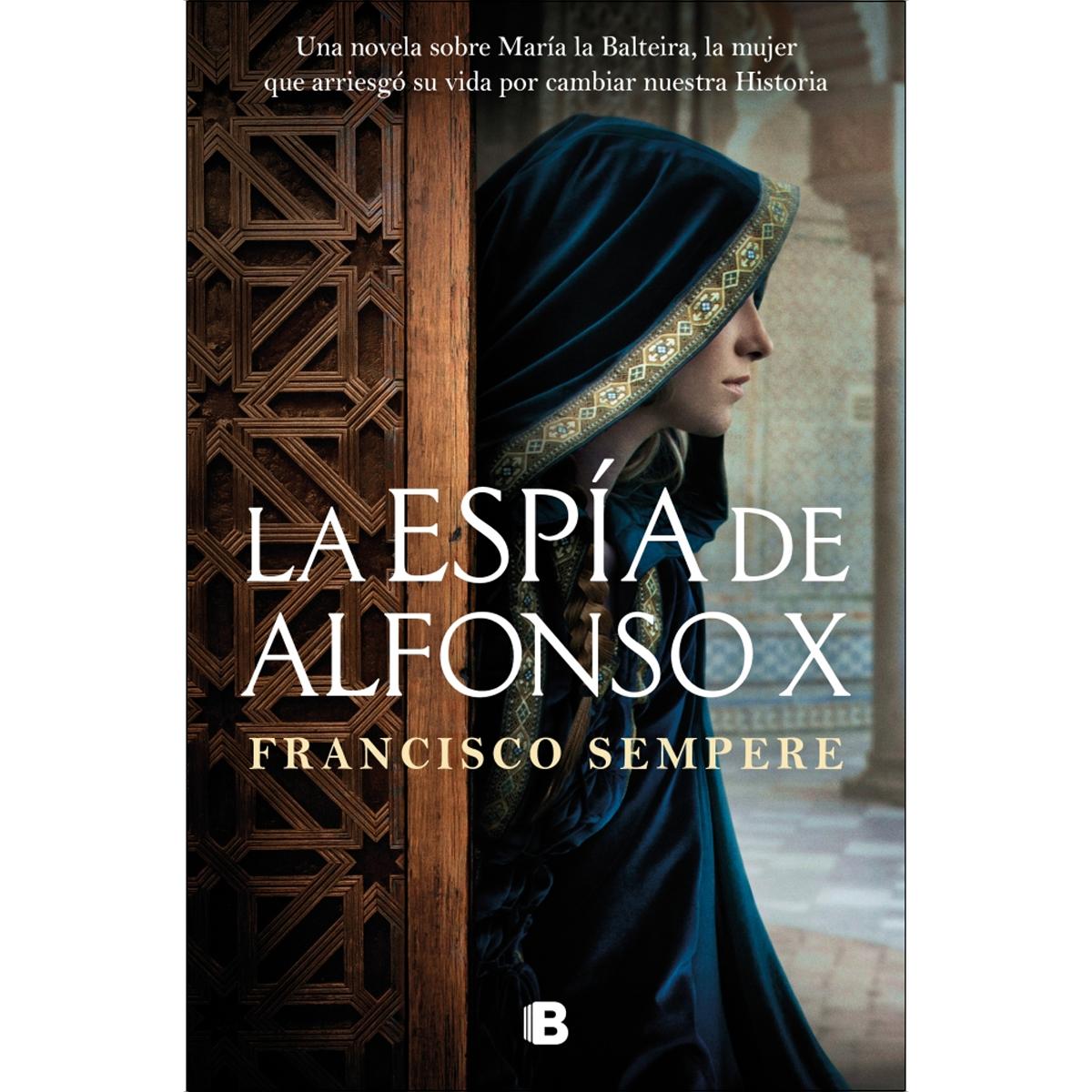 La espía de Alfonso X (Capa mole) 1