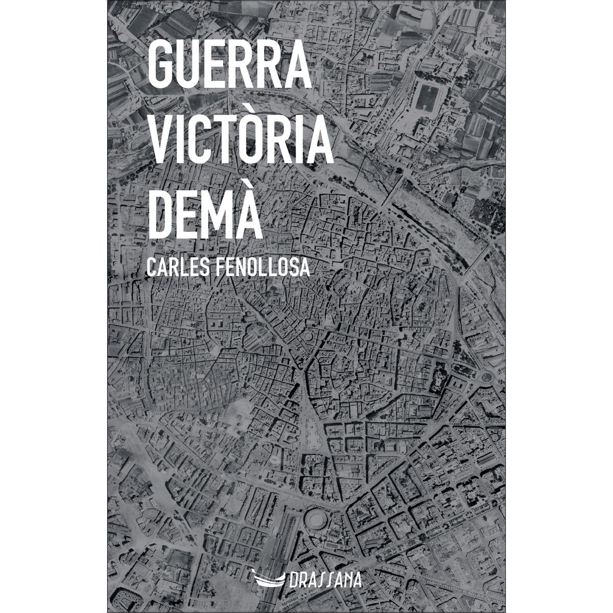 Imagem 0 de Guerra, victòria, demà (Capa mole)
