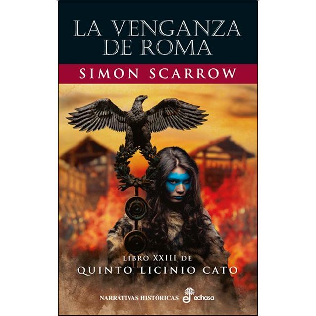 Imagem 0 de La venganza de Roma: Libro XXIII de Quinto Licinio Cato (Capa dura)