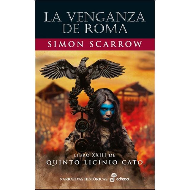 Imagem 0 de La venganza de Roma: Libro XXIII de Quinto Licinio Cato (Capa dura)