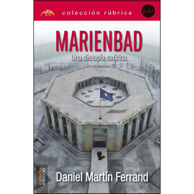 Marienbad, una distopía satírica (Capa mole com abas) 1