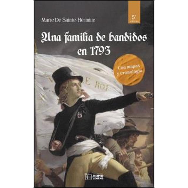 UNA FAMILIA DE BANDIDOS EN 1793 (Capa mole com abas) 1