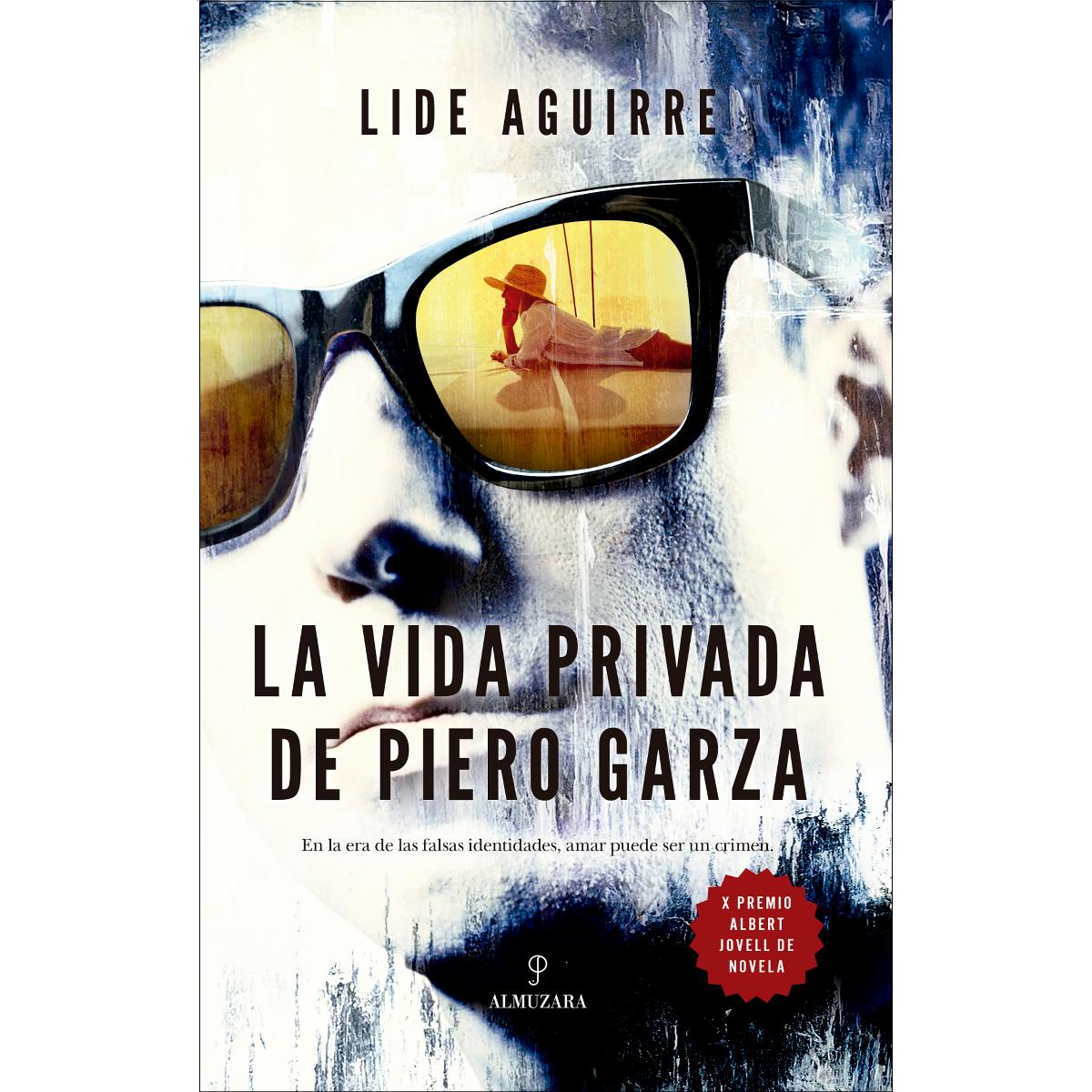 Imagem 0 de La vida privada de Piero Garza: X Premio Albert Jovell de Novela (Capa mole)
