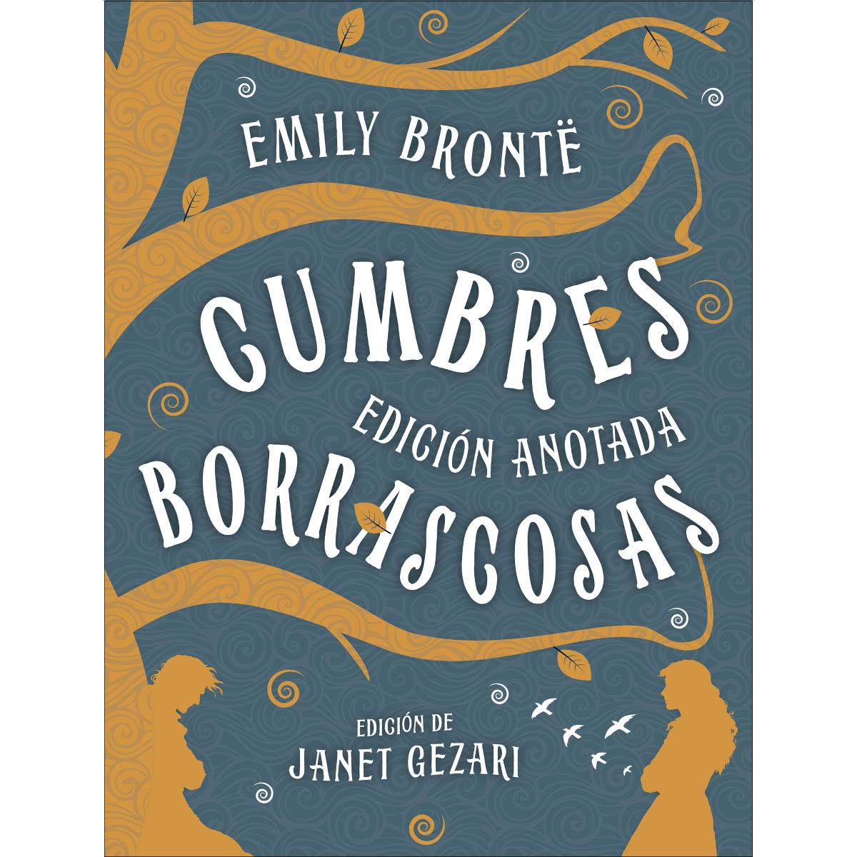 Cumbres borrascosas: Edición anotada (Capa dura) 1
