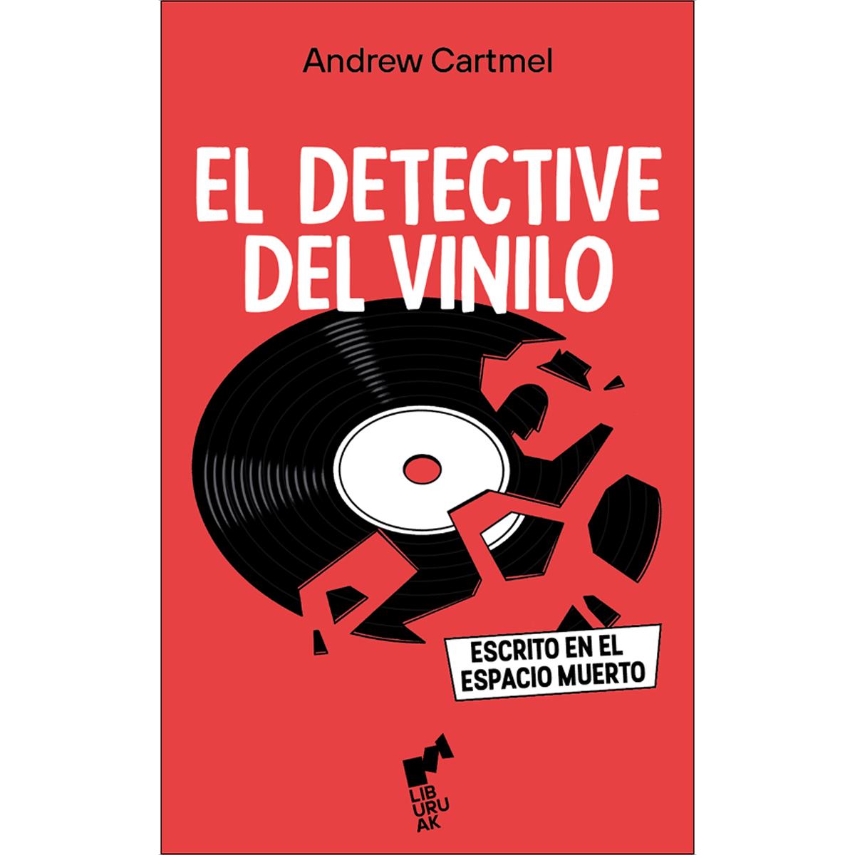 Imagem 0 de EL DETECTIVE DEL VINILO: Escrito en el espacio muerto