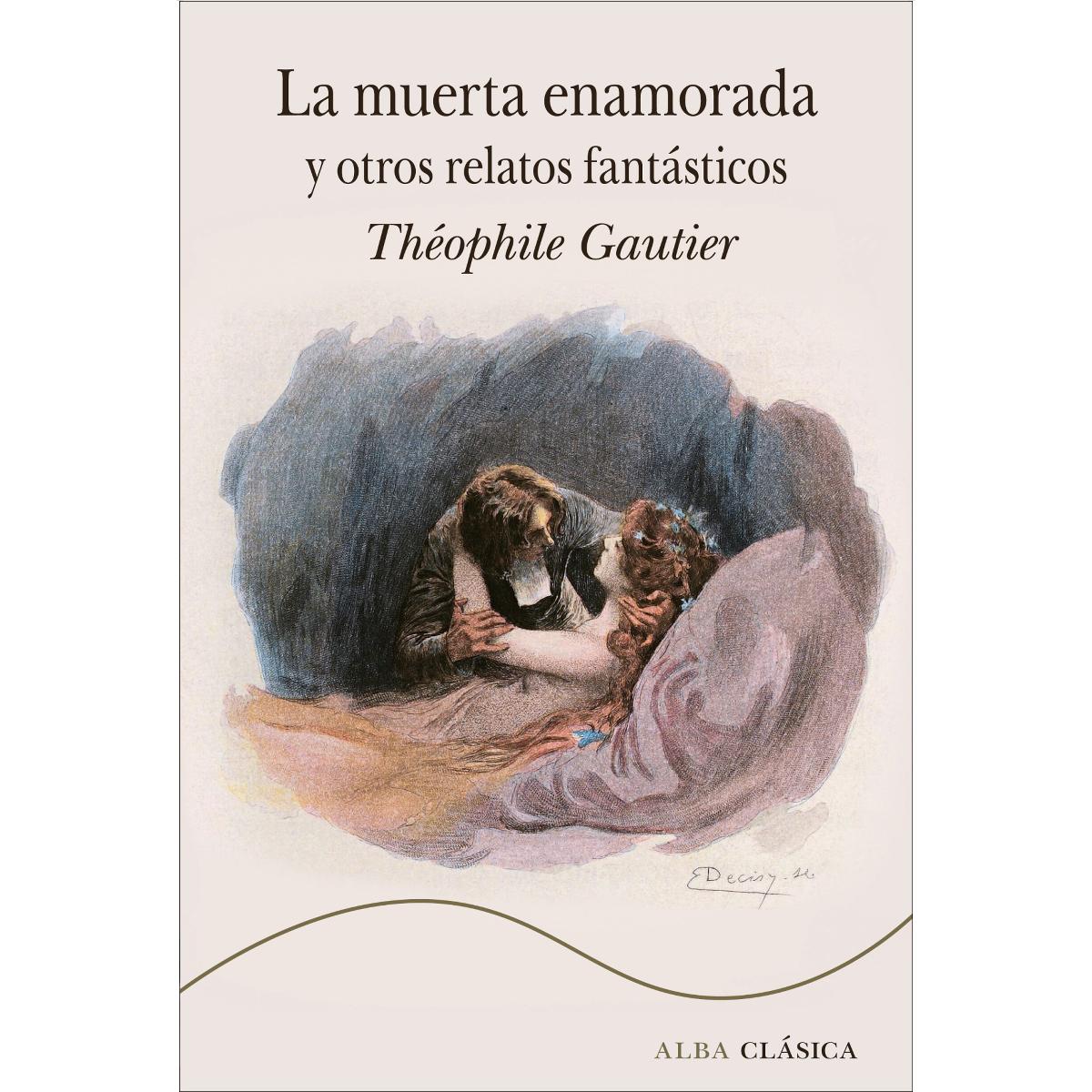 Imagem 0 de La muerta enamorada y otros relatos fantásticos (Capa dura)