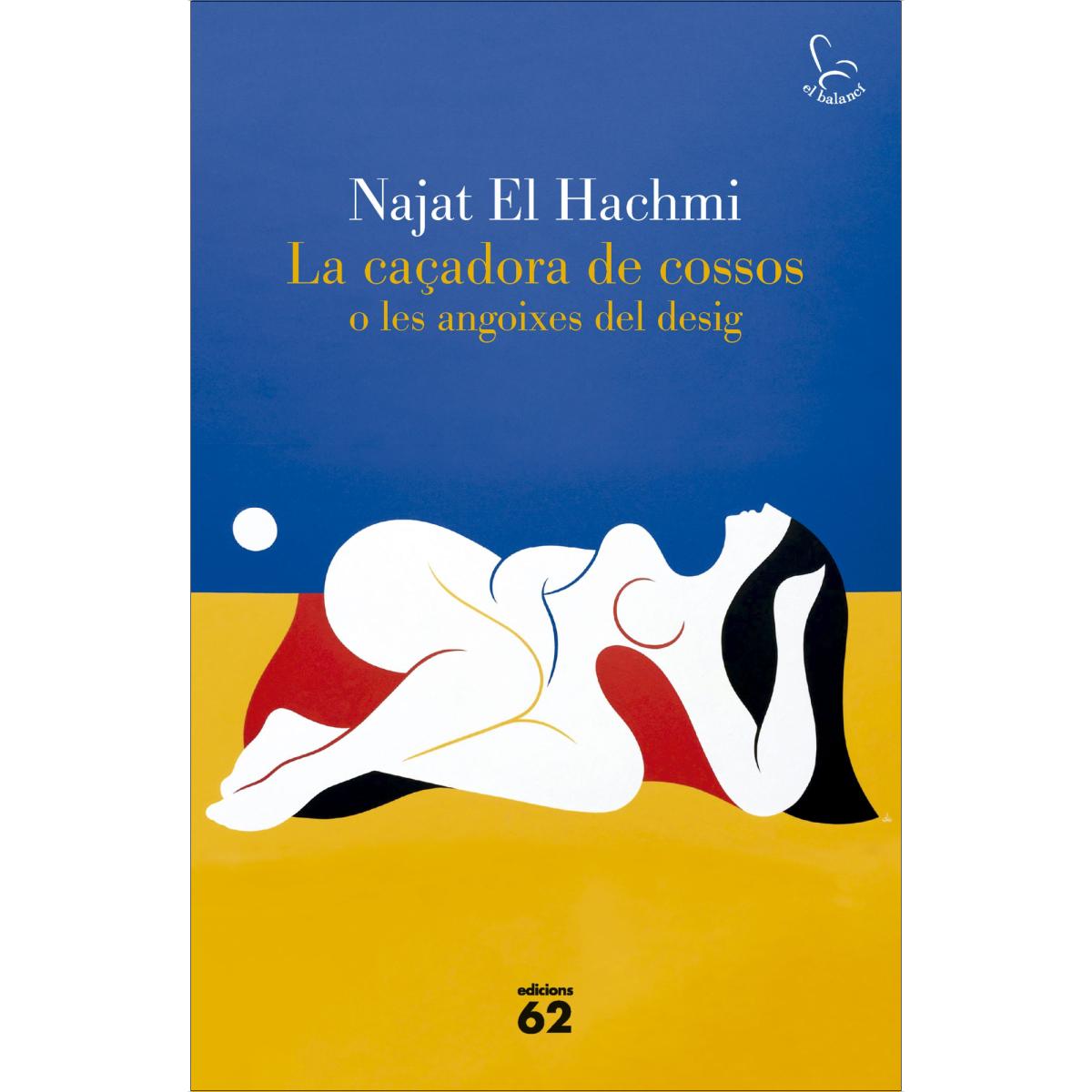 Imagem 0 de La caçadora de cossos o les angoixes del desig
