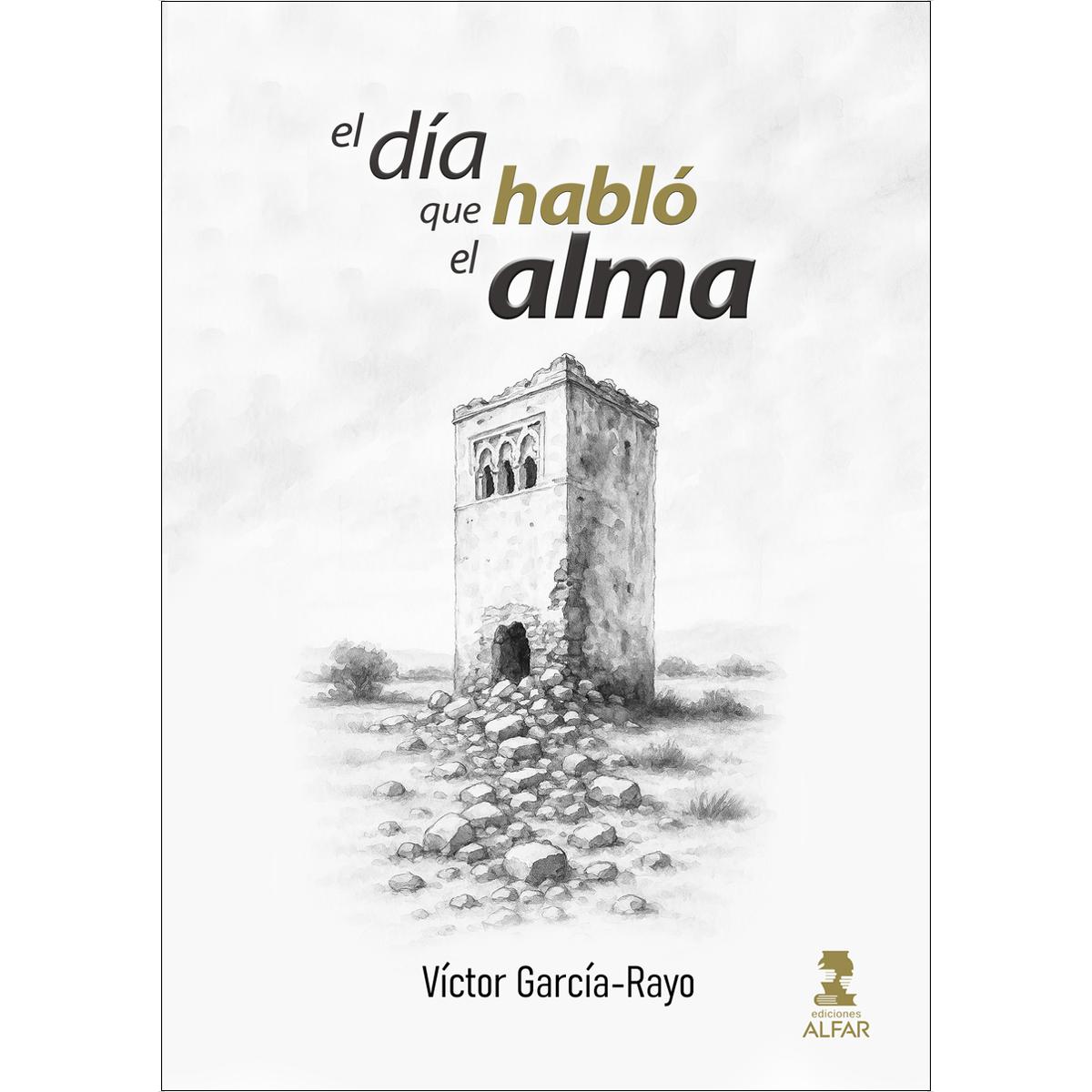 El día que habló el alma 1