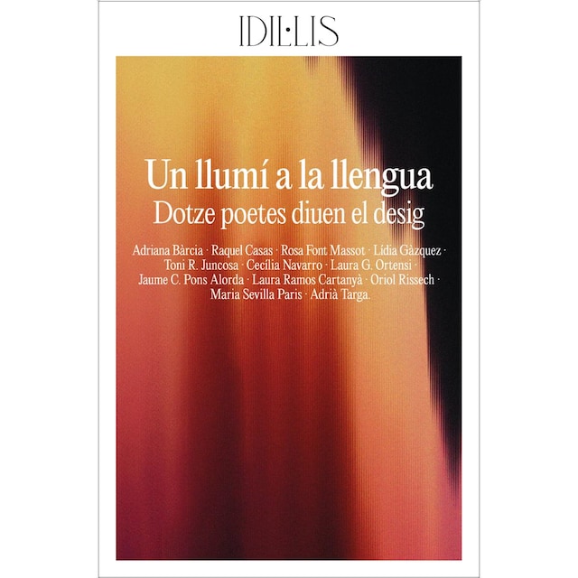 Imagem 0 de Un llumí a la llengua: Dotze poetes diuen el desig (Capa mole)