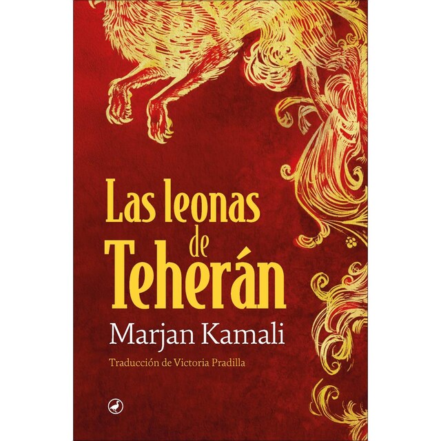 Imagem 0 de Las leonas de Teherán