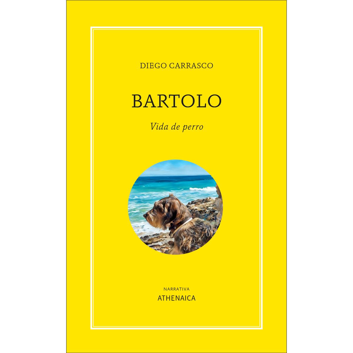 Bartolo. Vida de perro (Capa mole com abas) 1