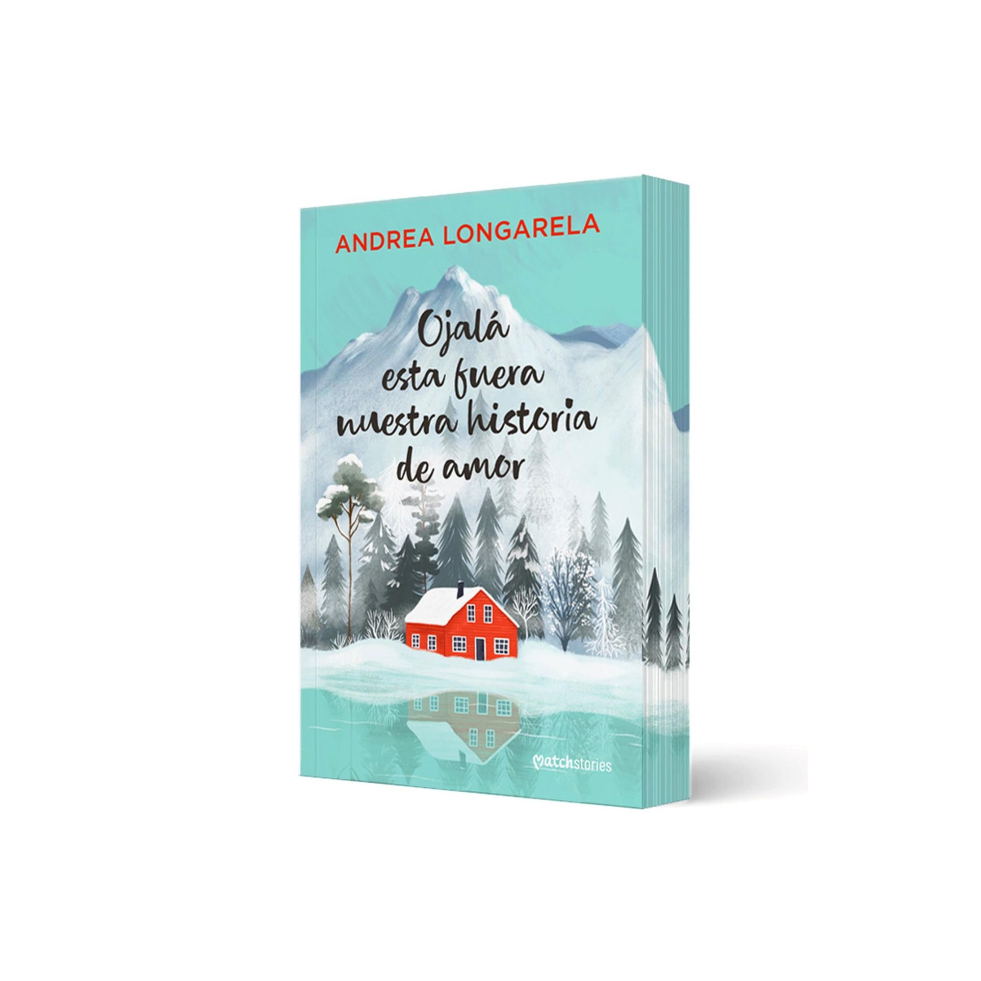 Imagem 0 de Ojalá esta fuera nuestra historia de amor (Capa mole com abas)