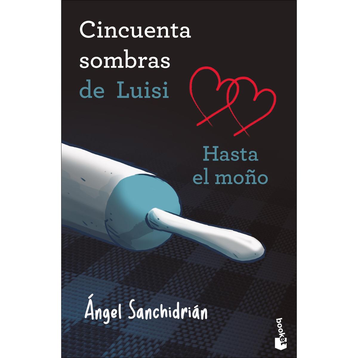 Imagem 0 de 50 sombras de Luisi. Hasta el moño (Bolso)