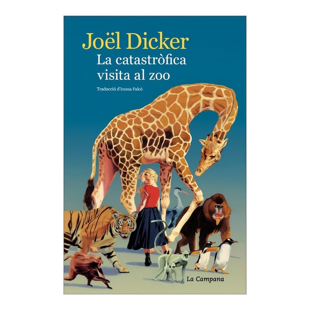 Imagem 0 de La catastròfica visita al zoo (Capa dura)