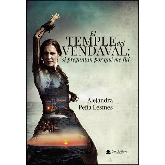El temple del vendaval: si preguntan por qué me fu 1