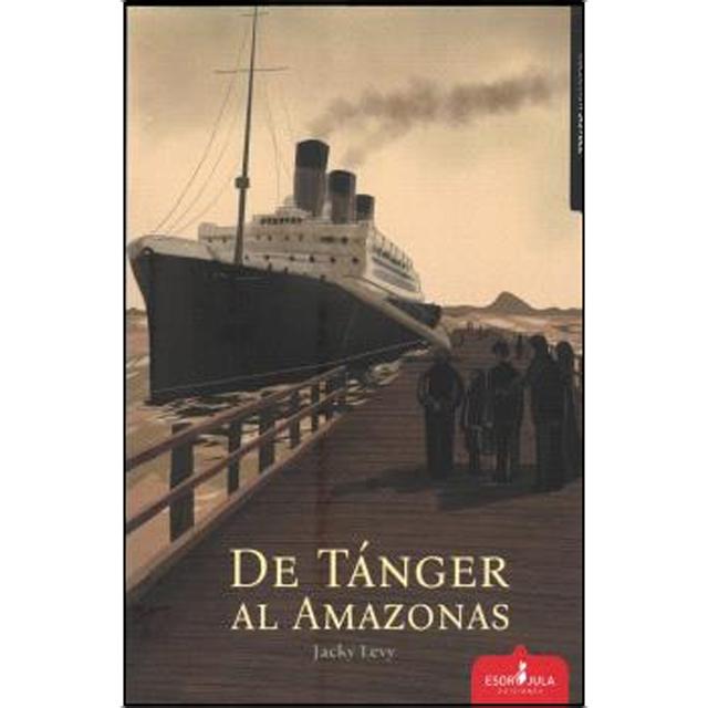 DE TÁNGER AL AMAZONAS (Capa mole com abas) 1