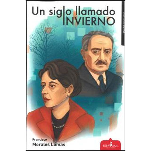 UN SIGLO LLAMADO INVIERNO (Capa mole com abas) 1