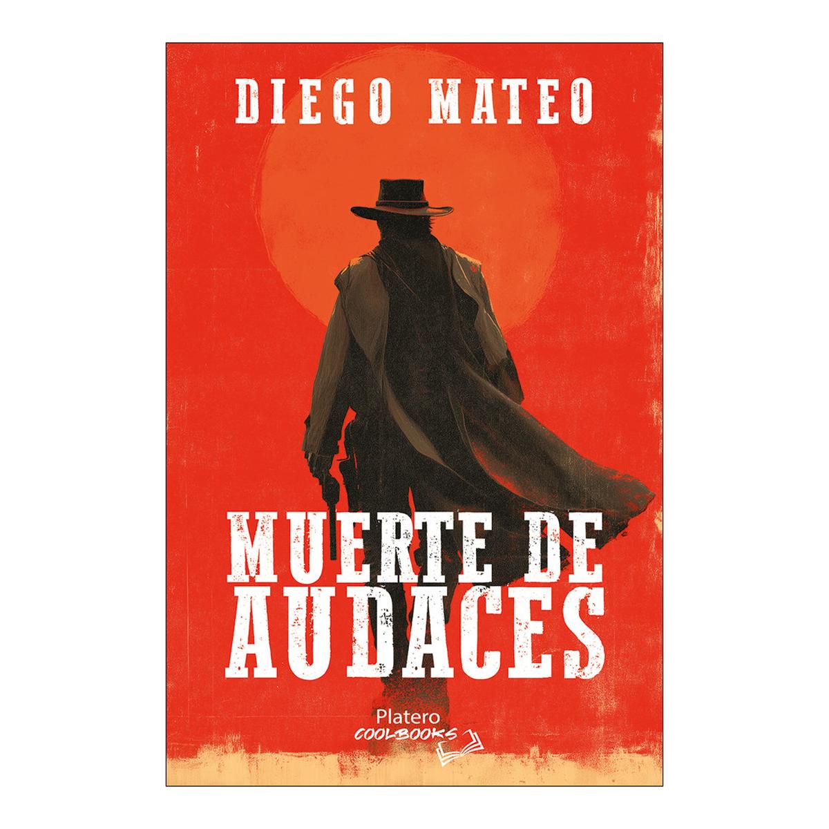 Muerte de audaces 1
