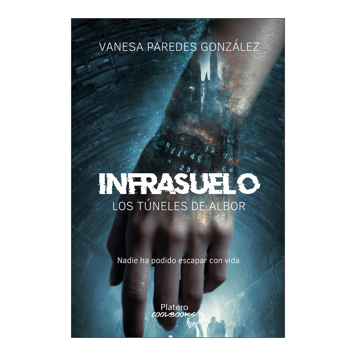 Infrasuelo, los túneles de Albor 1