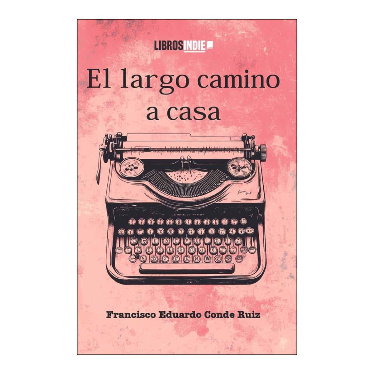 El largo camino a casa 1