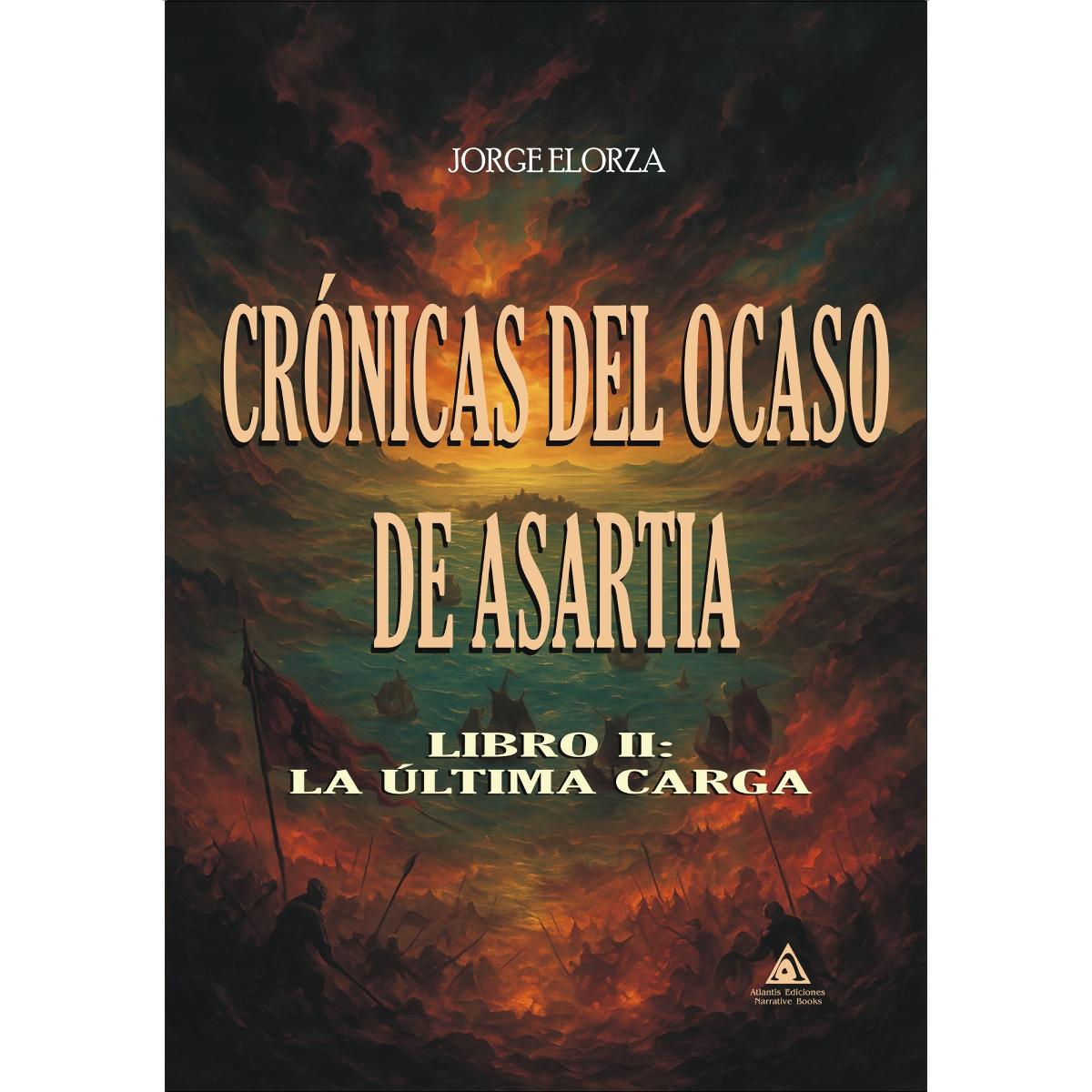 Crónicas del ocaso de asartia 1