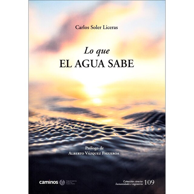 Imagem 0 de Lo que el agua sabe