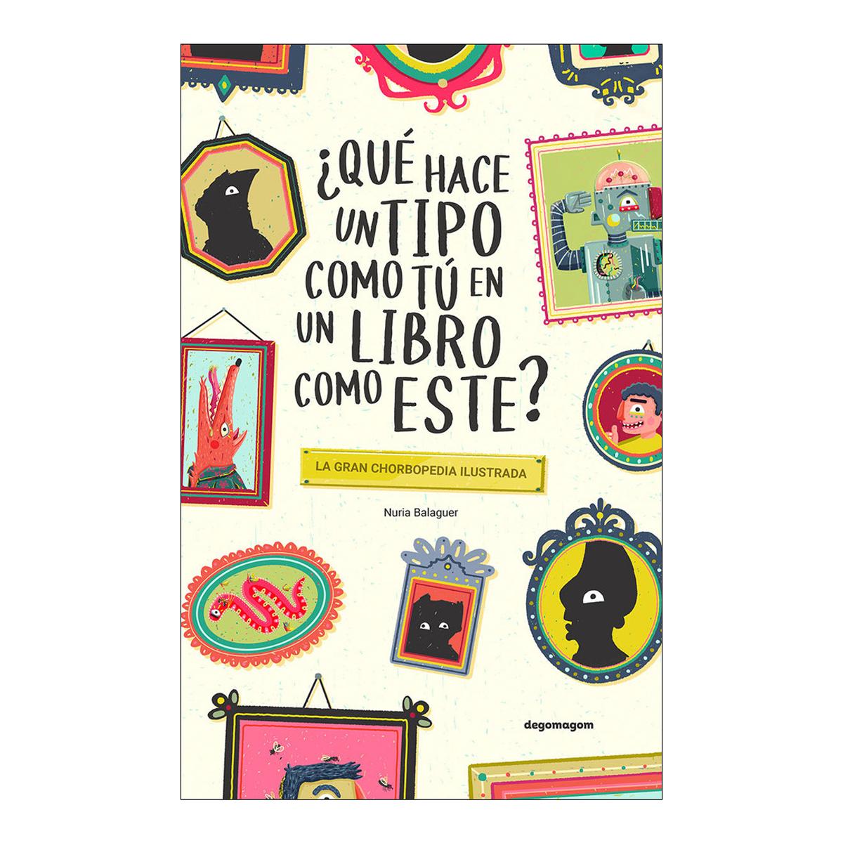 Imagem 0 de ¿que hace un tipo como tu en un libro como este?