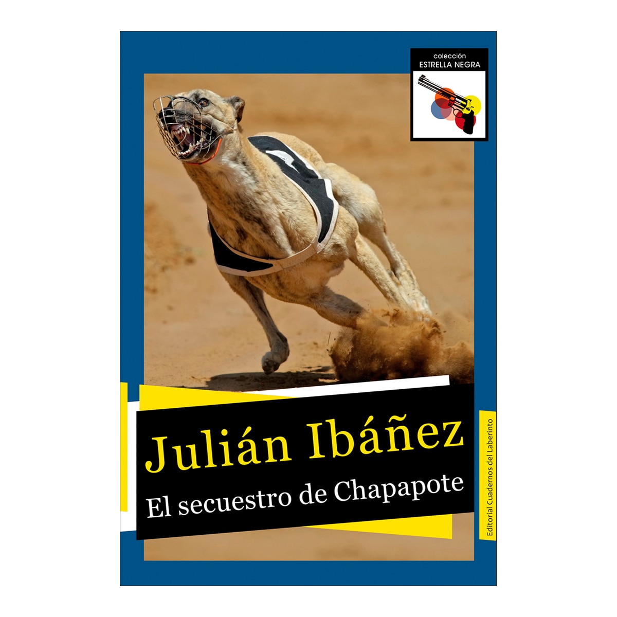 Imagem 0 de El secuestro de Chapapote (Capa mole com abas)