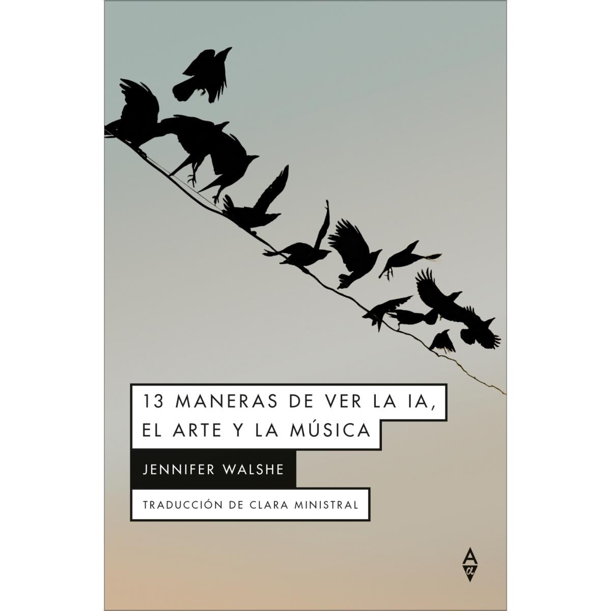 Imagem 0 de 13 MANERAS DE VER LA IA, EL ARTE Y LA MUSICA: 13 Ways of Looking at AI, Art & Music