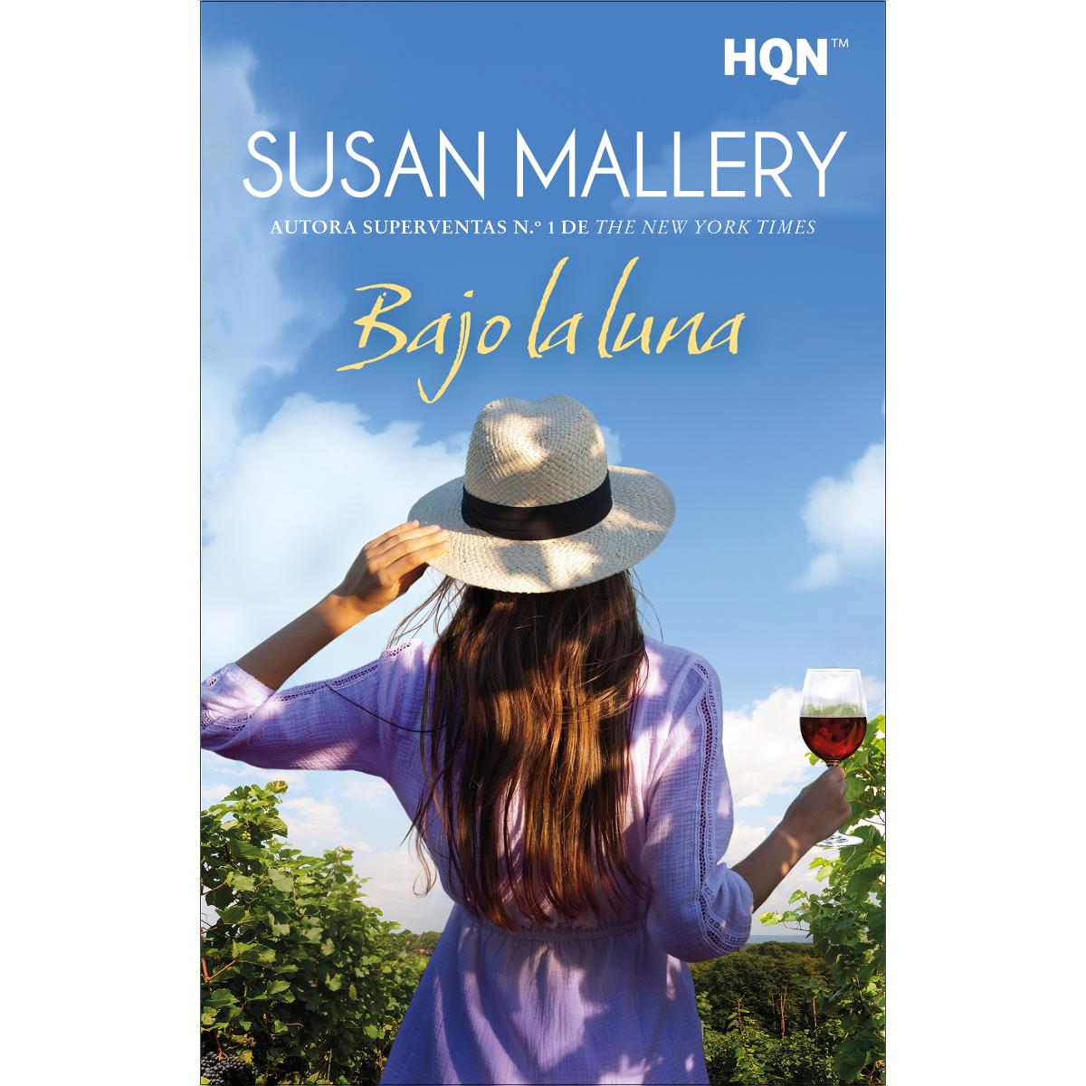 Imagem 0 de Bajo la luna: La nueva novela romántica inspiradora sobre la amistad, los nuevos comienzos y el vino. De la autora superventas Susan Mall (Capa mole)