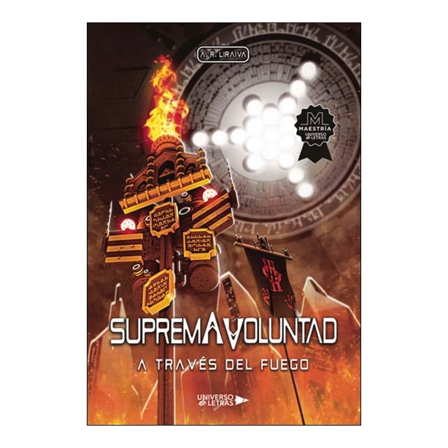 Suprema voluntad: a través del fuego 1