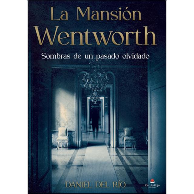La mansión wentworth 1