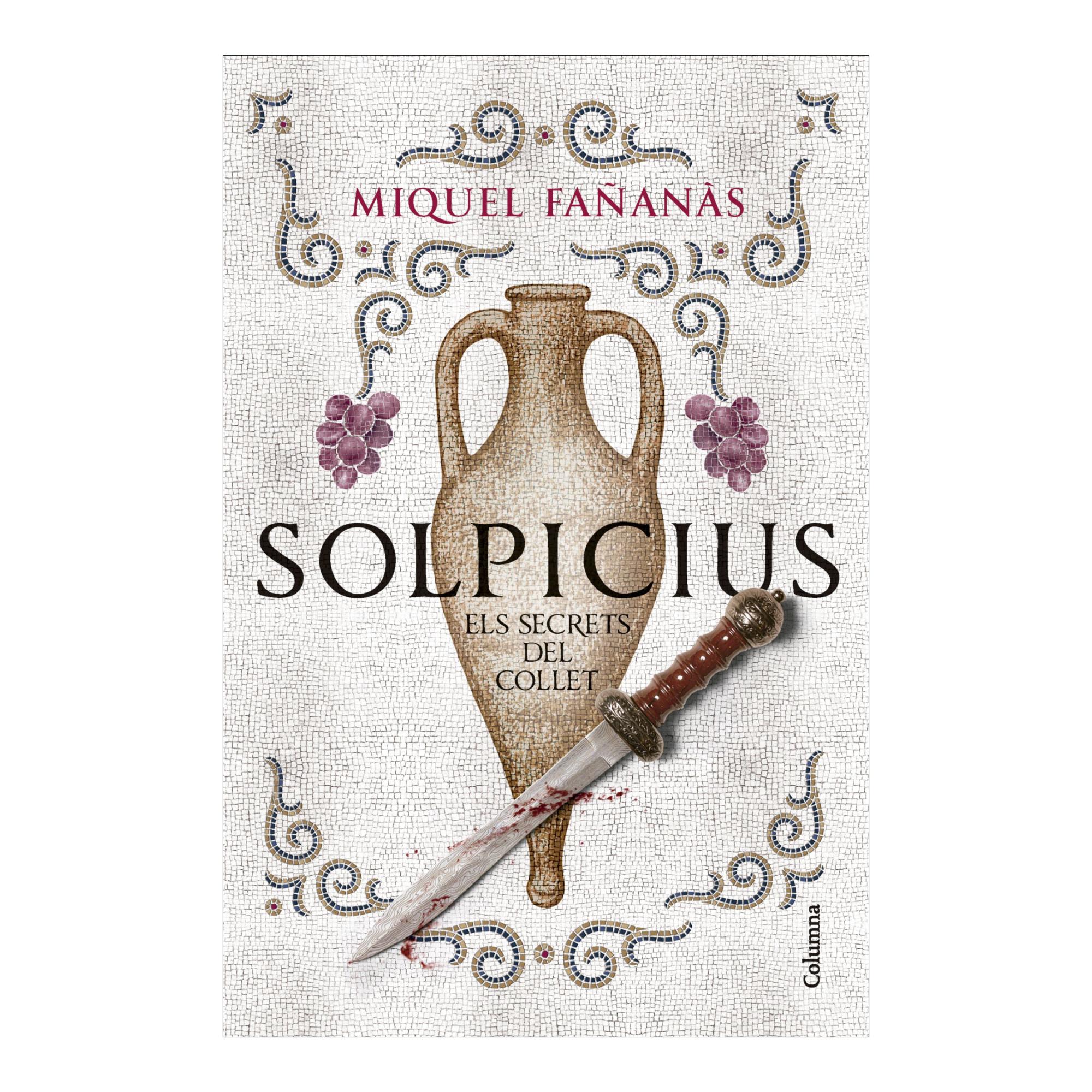 Solpicius. Els secrets del Collet 1