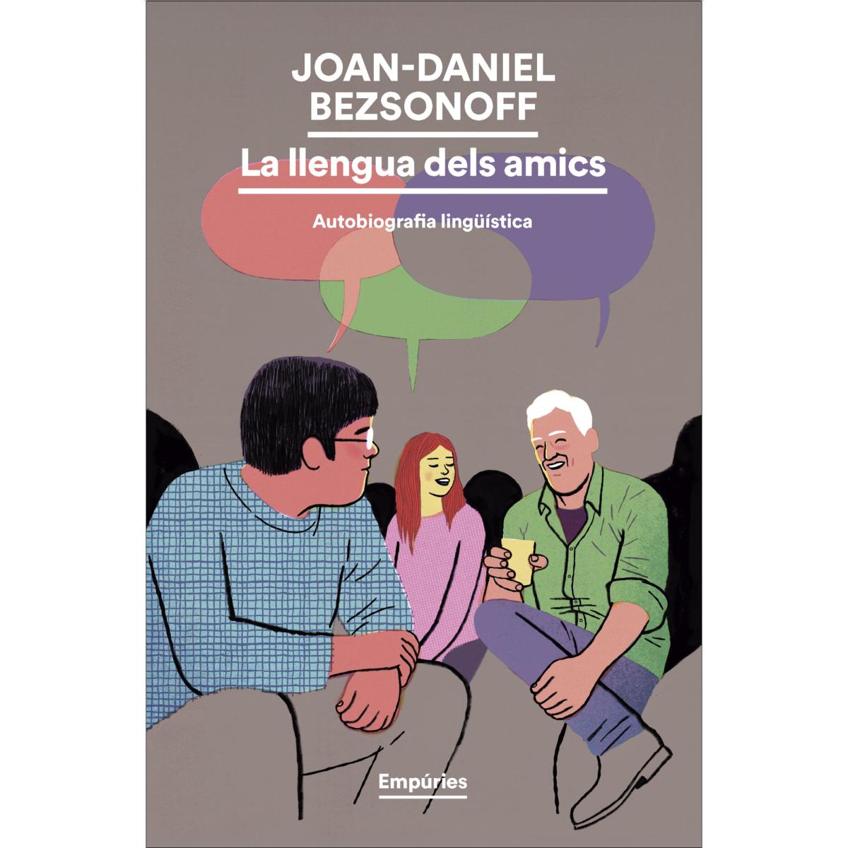 Imagem 0 de La llengua dels amics: Autobiografia lingüística (Capa mole com abas)