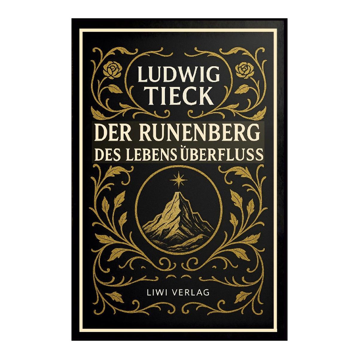 Der runenberg / des lebens überfluß 1