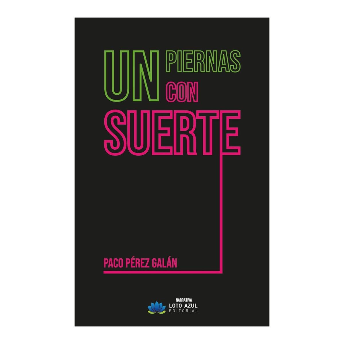 Un piernas con suerte 1