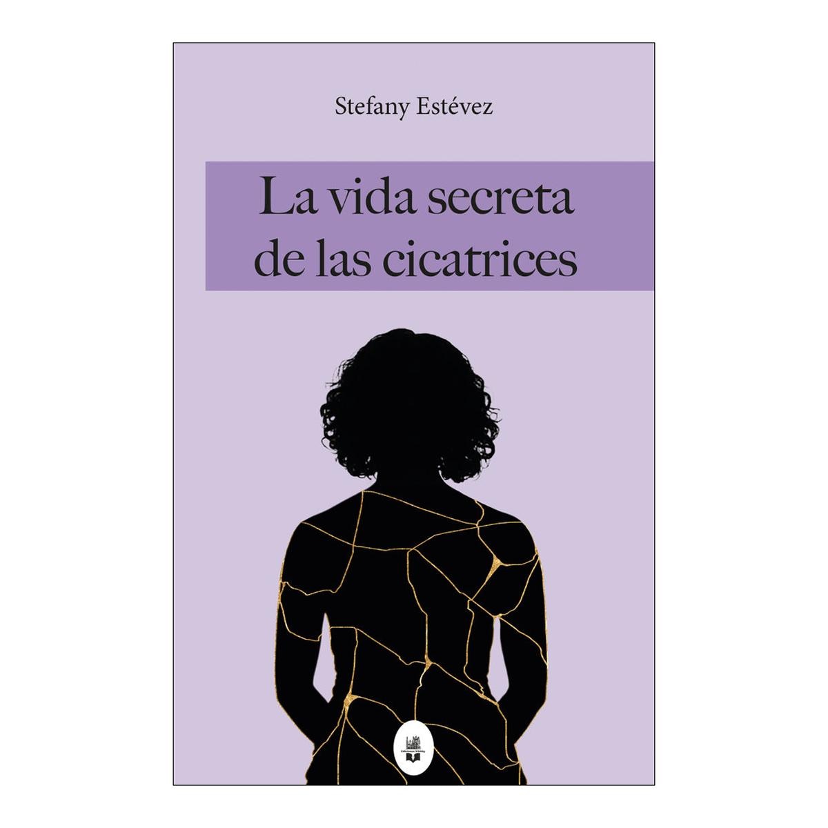 La vida secreta de las cicatrices 1
