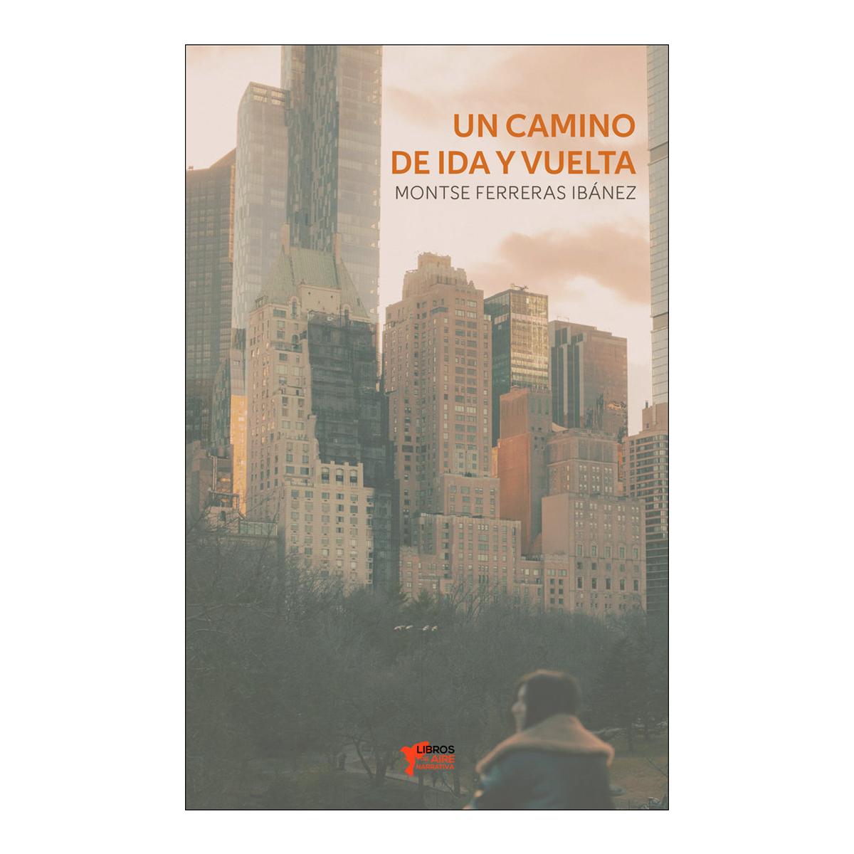 Un camino de ida y vuelta 1